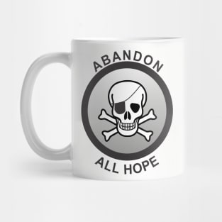 Abandon Hope Mug